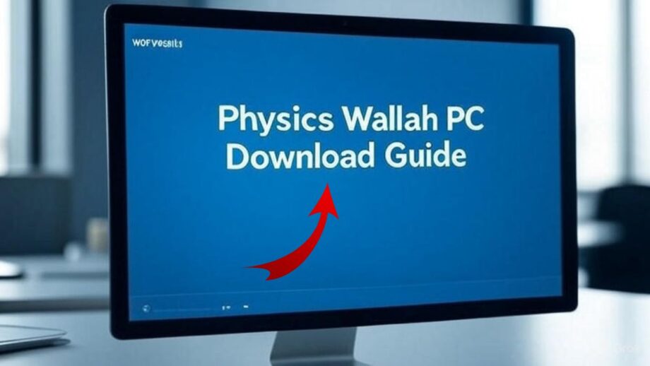 Physics Wallah PC Download Guide